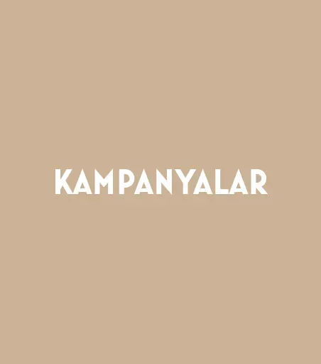 KAMPANYALAR